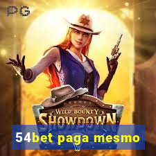 54bet paga mesmo